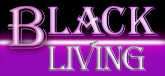 Black Living Black Living